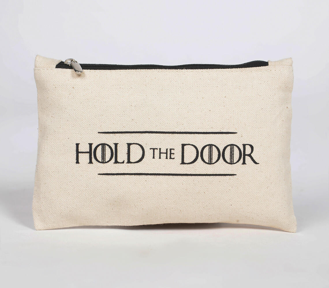 Hold the Door Cotton Canvas Pouch